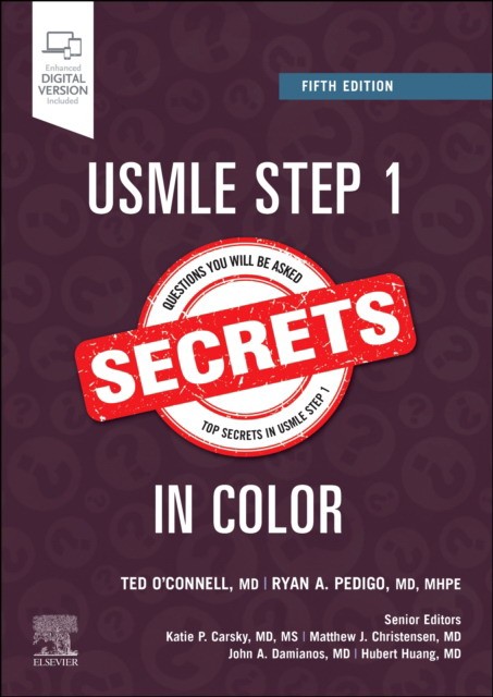 Theodore X. O'Connell, Ryan A. Pedigo Usmle step 1 secrets in color 