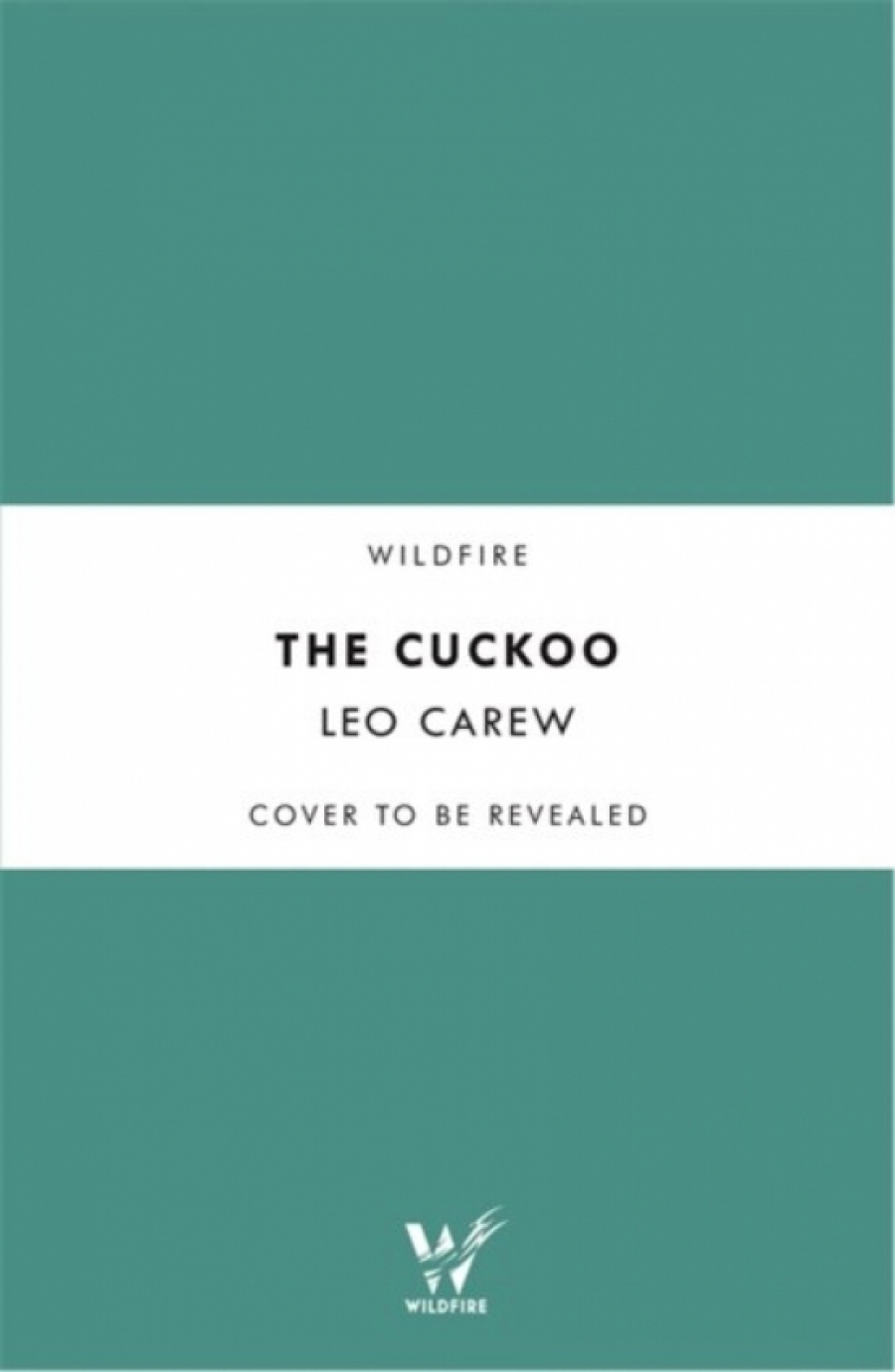 Leo, Carew The Cuckoo (The UNDER THE NORTHERN SKY Series, Book 3) 