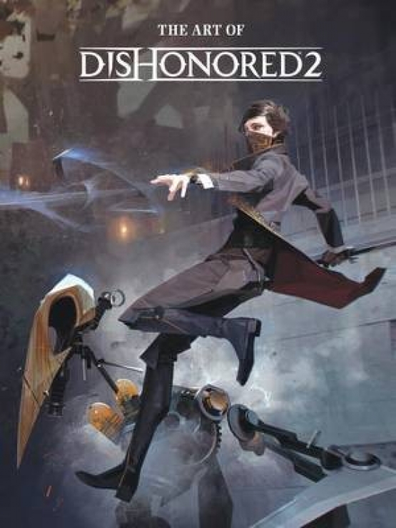 Bethesda Studios The Art of Dishonored 2 