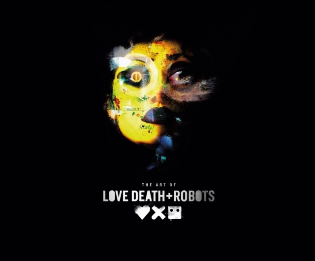 Ramin, Zahed Art of love, death + robots 