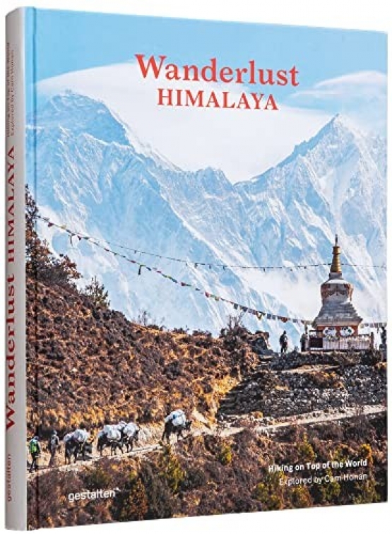 Gestalten, Honan Cam Wanderlust Himalaya 