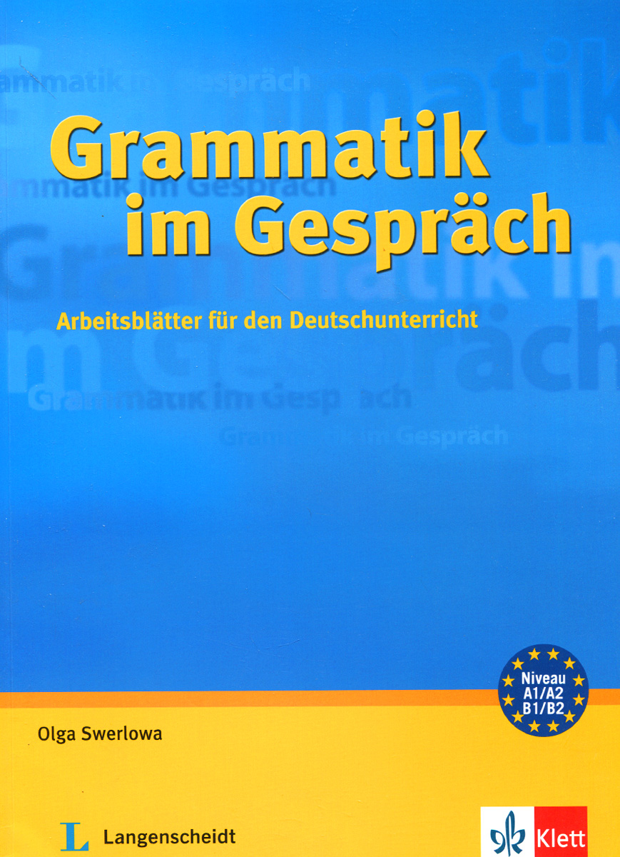 Olga S. Grammatik im Gesprach 