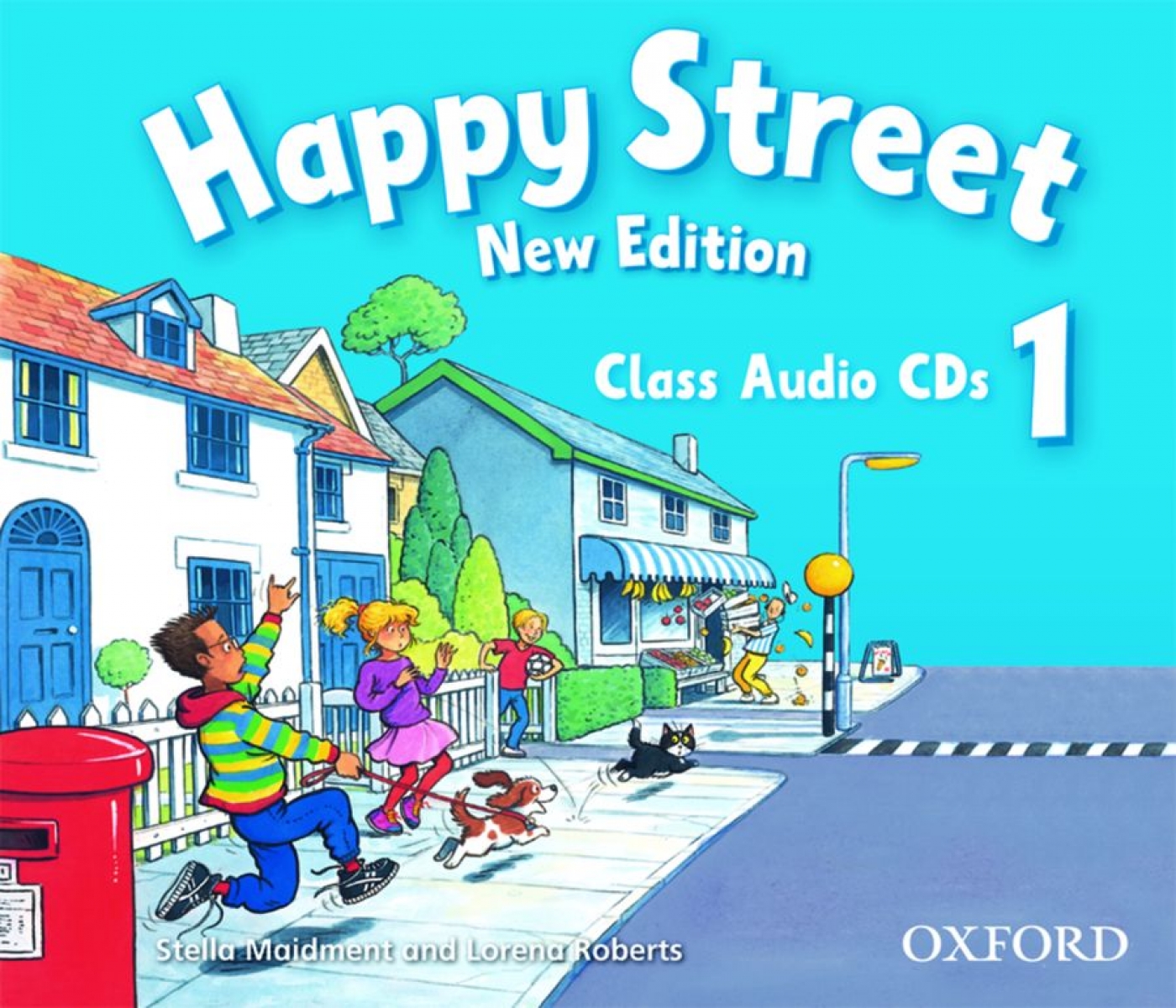 Stella Maidment and Lorena Roberts Happy Street 1 New Edition Class Audio CDs 
