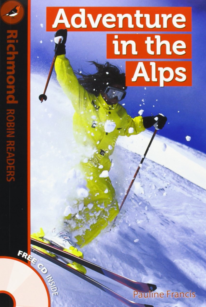 Pauline Francis Robin Readers Level 1 Adventure in the Alps 