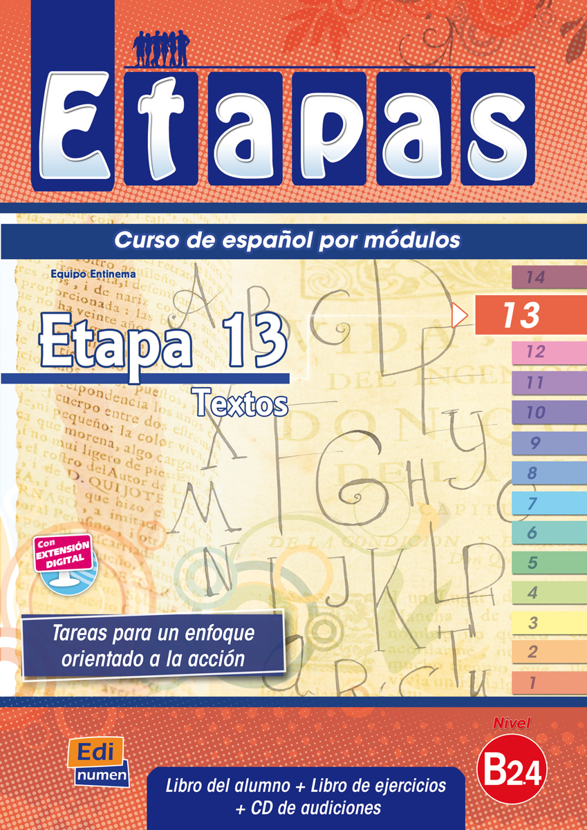 Etapa 13. Textos. Libro del alumno/Ejercicios (+ Audio CD) 
