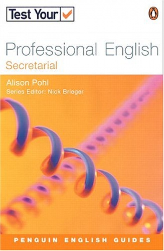 Alison Pohl Test Your Professional English Secretarial 