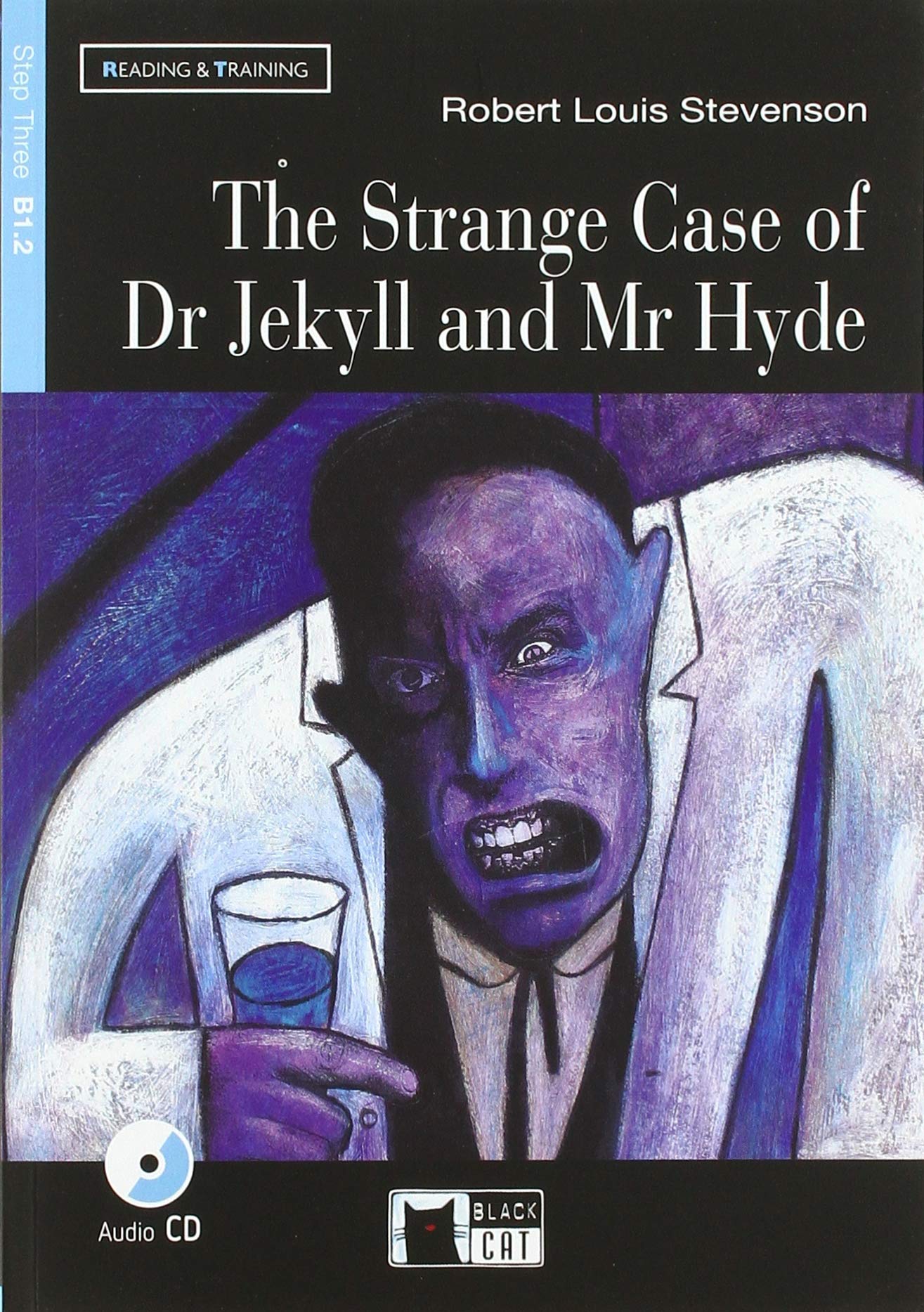 Robert Louis Stevenson Reading & Training Step 3: The Strange Case of Dr Jekyll & Mr Hyde + CD 
