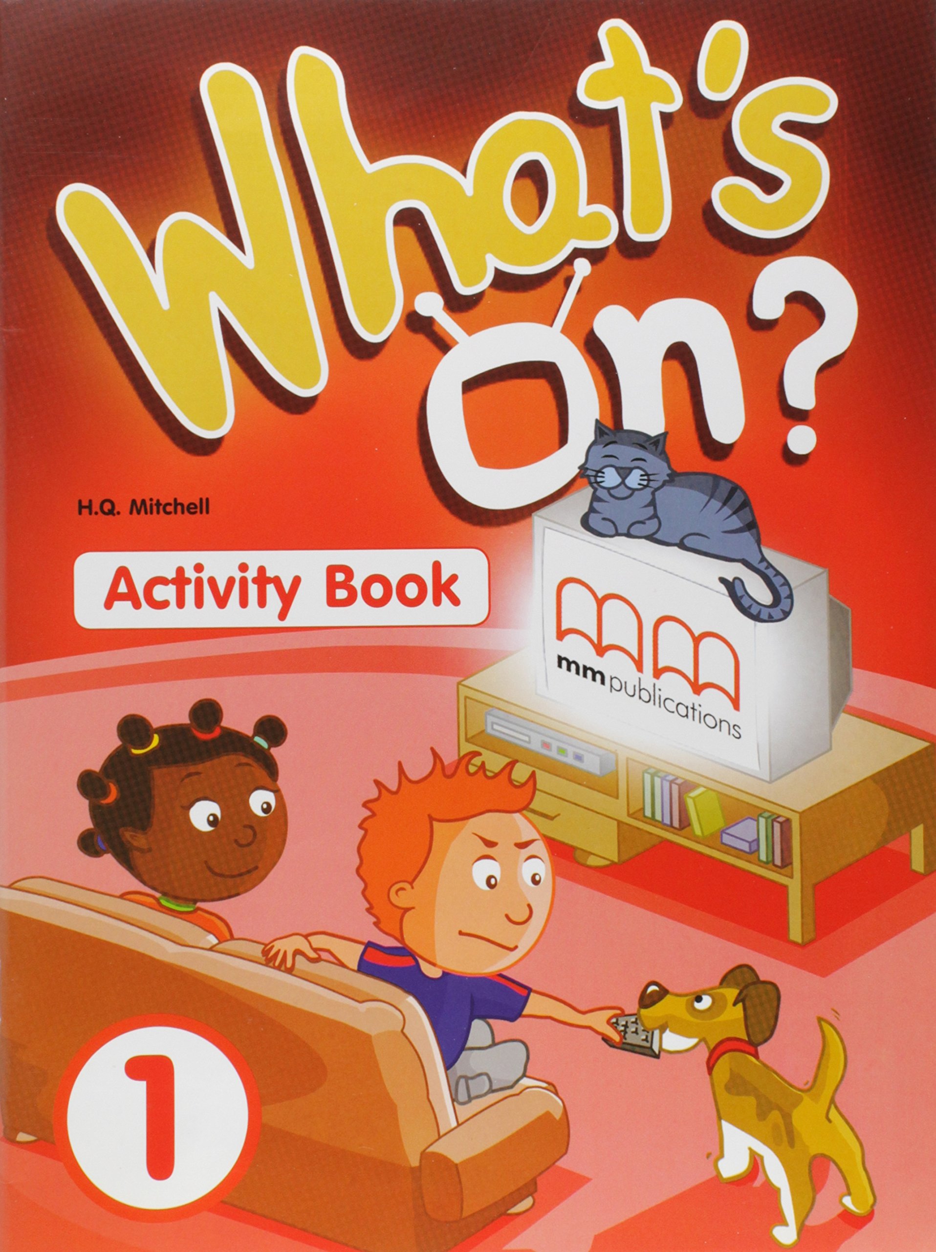 H.Q.Mitchell What's on? 1 Activity Book 