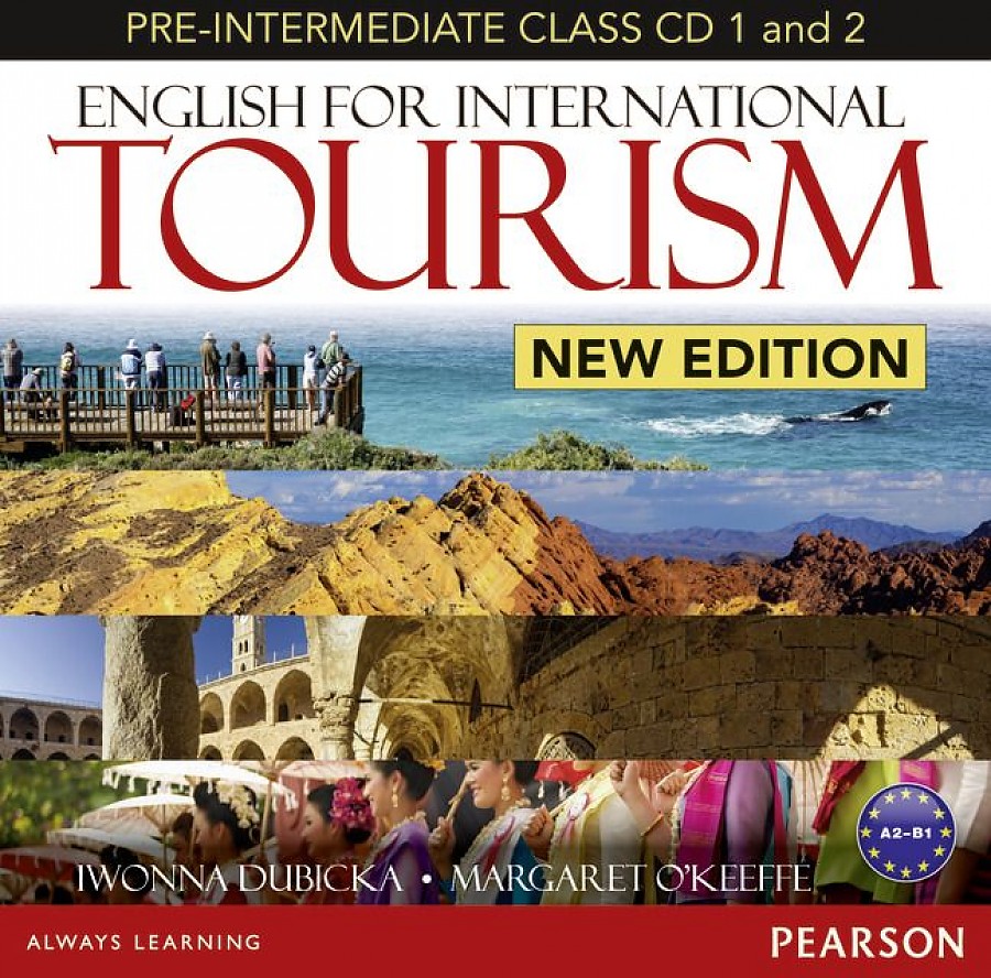 Iwona Dubicka, Margaret O'Keeffe English for International Tourism New Edition Pre-intermediate Class Audio CD 