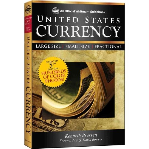 Bressett Kenneth A Guide Book of U.S. Currency 