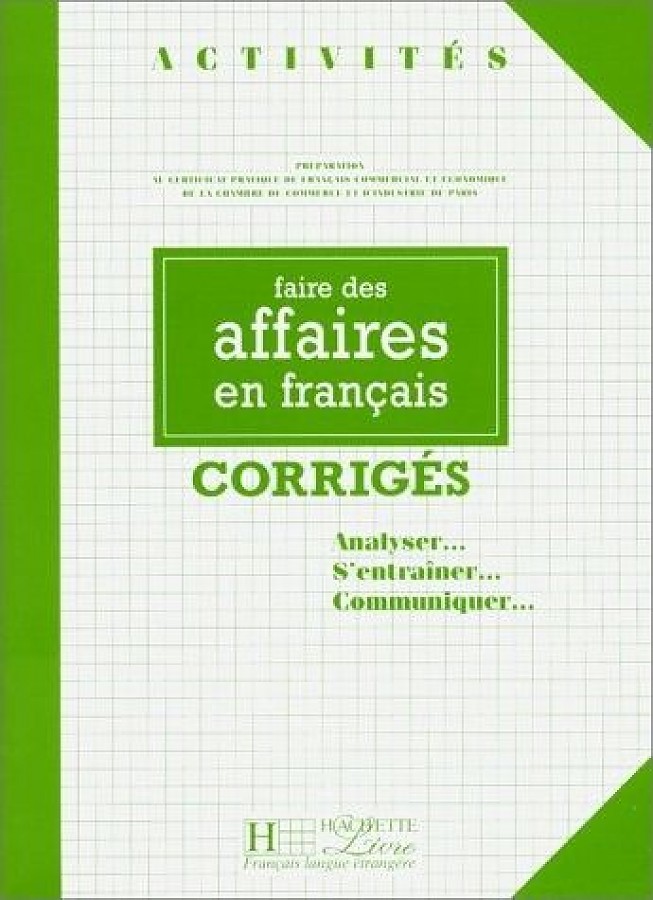 Collectif Activites: Faire DES Affaires En Francais - Corriges (French Edition) 