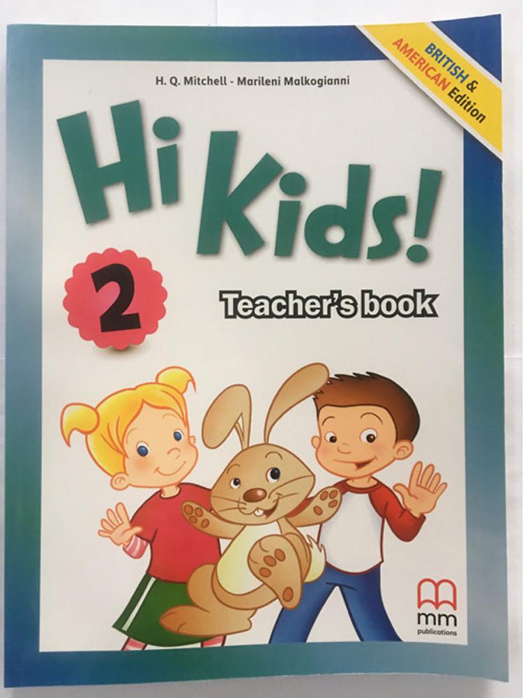 Mitchell H. Q. Hi Kids 2 Teacher's book 