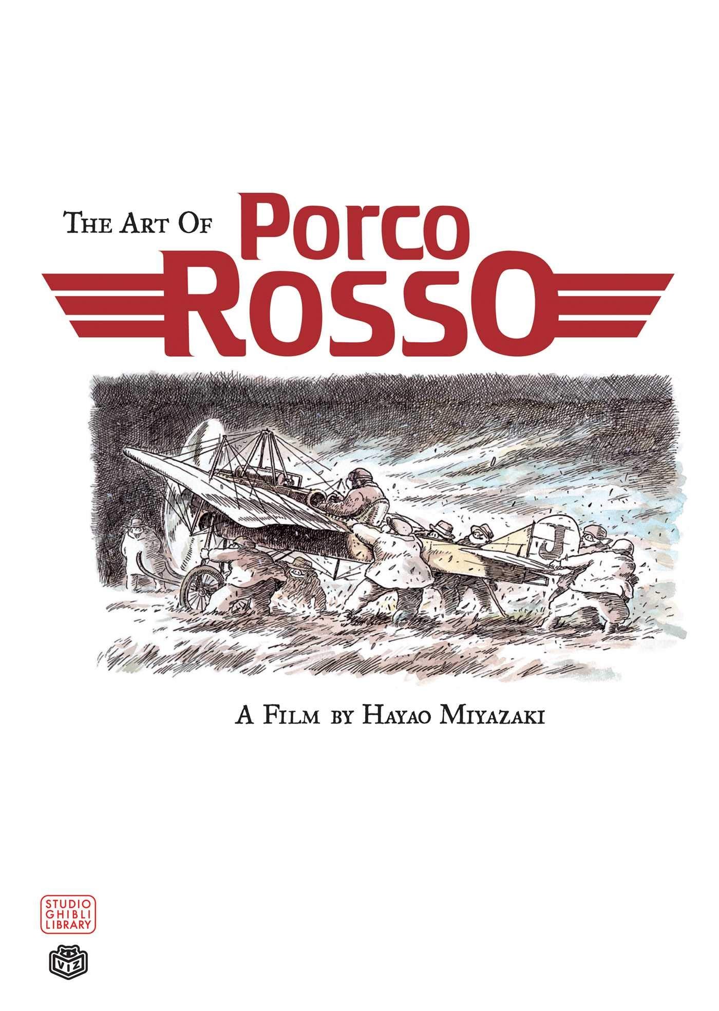 Miyazaki, Hayao The Art Of Porco Rosso 