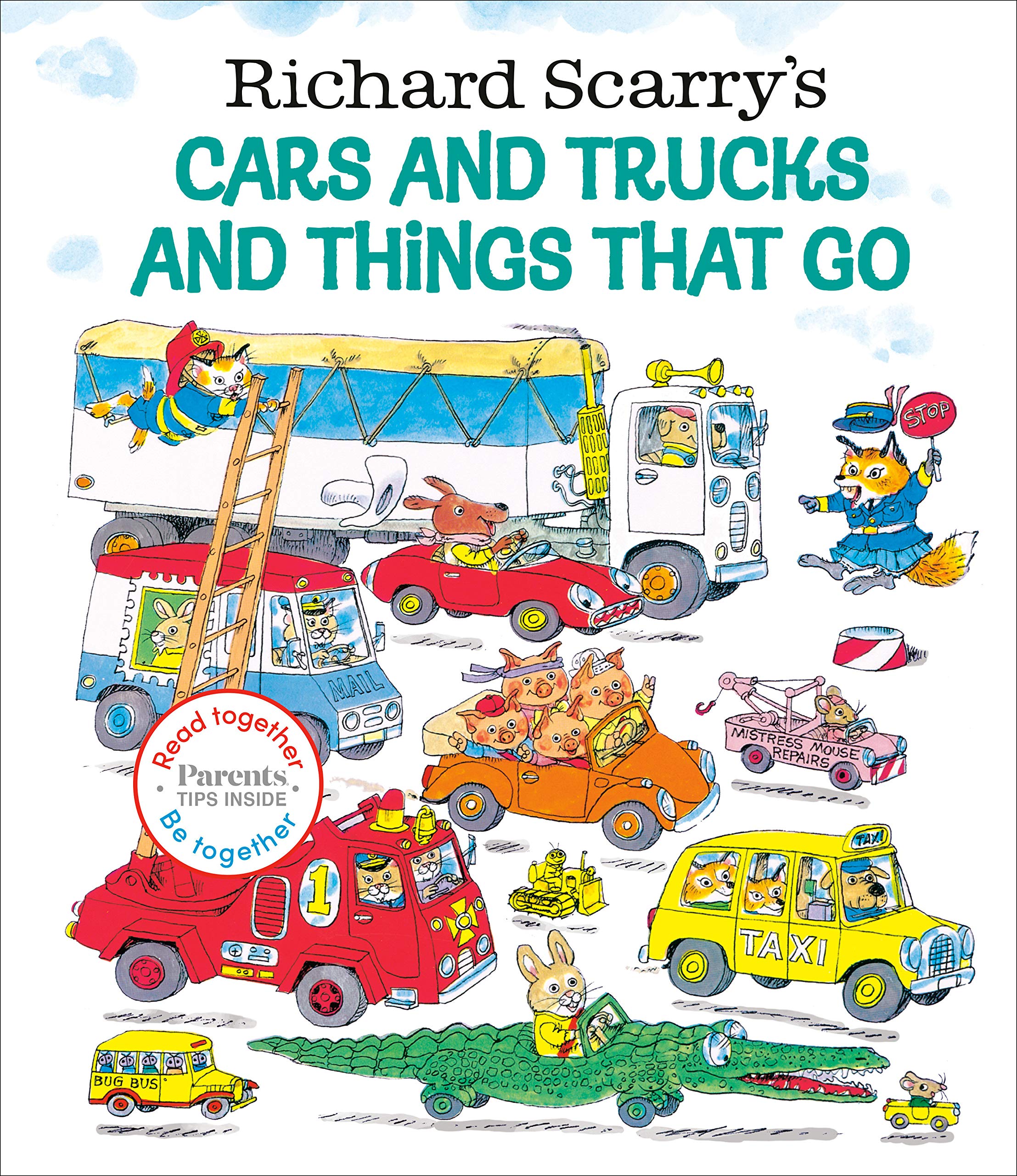 Richard Scarry Cars and trucks and things that go 