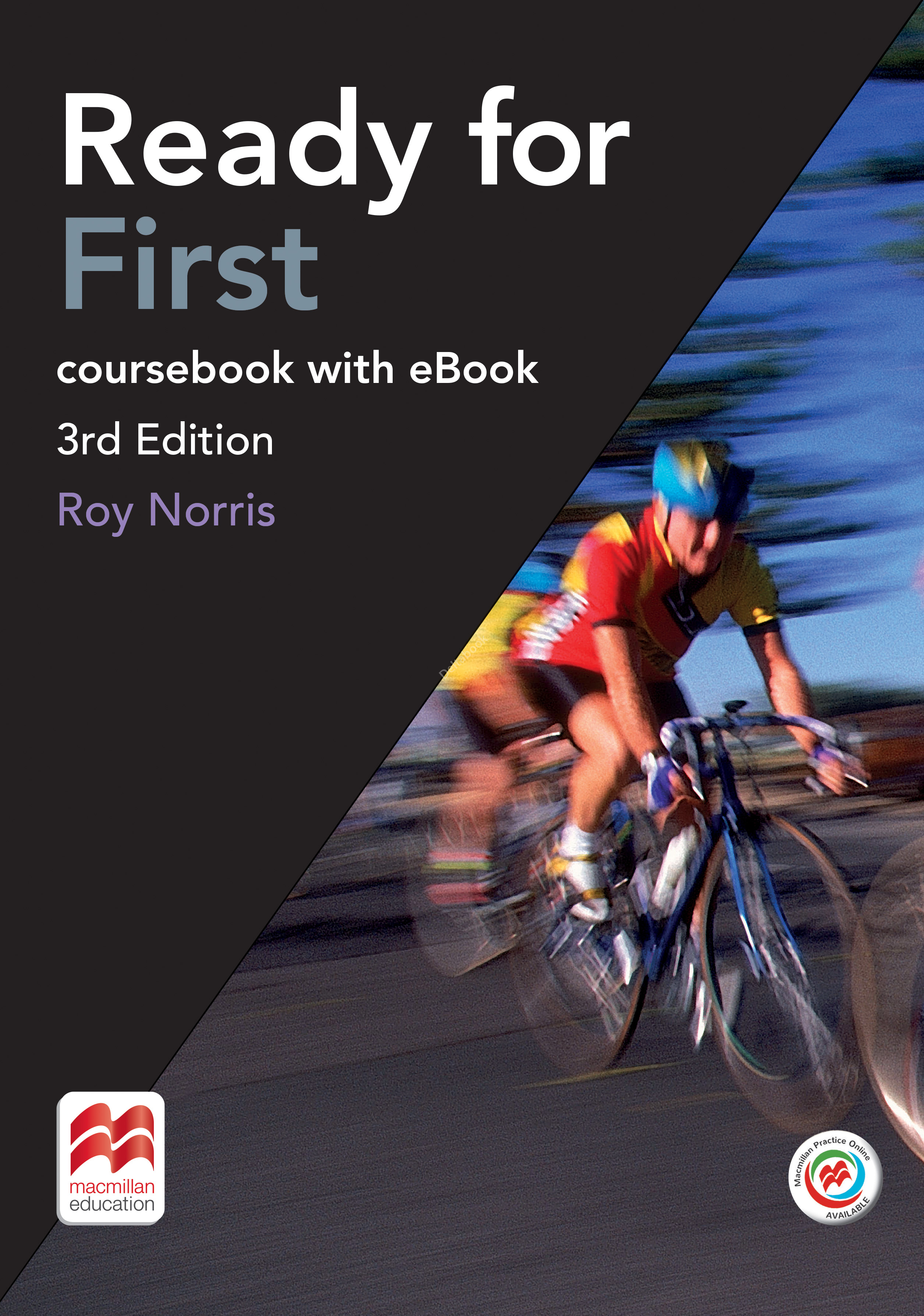 Norris Roy Ready for FCE. Student's Book without Key with Macmillan Practice Online + eBook Pack 