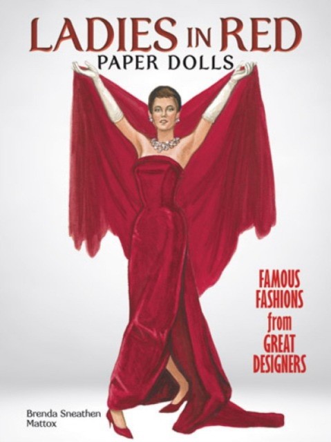 Brenda, Mattox Ladies in Red Paper Dolls: Famous Fashions from Great Designers 