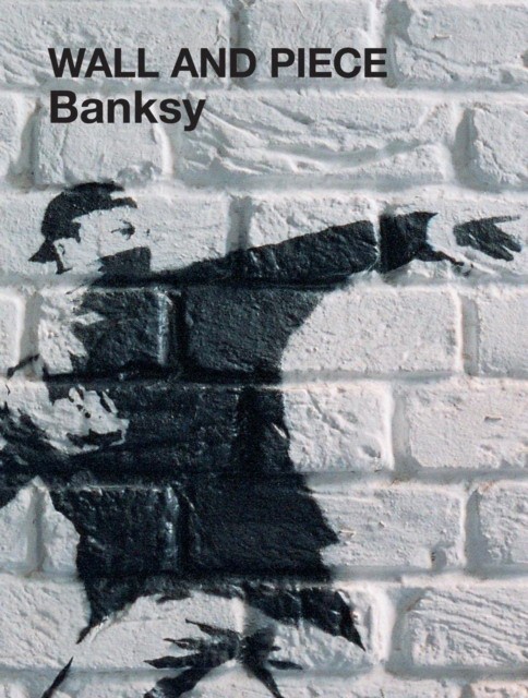Banksy Wall and Piece HB 