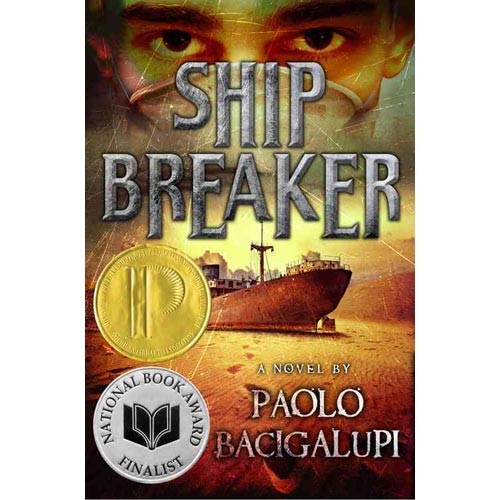 Bacigalupi Paolo Ship Breaker 