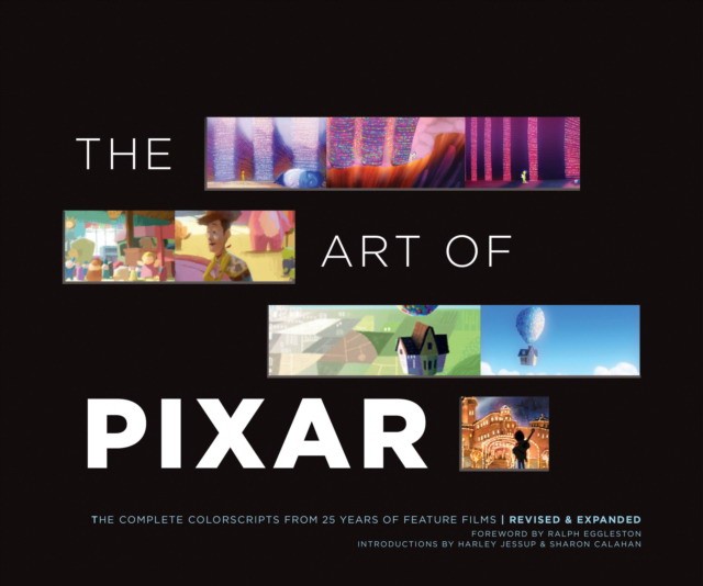 Pixar The Art of Pixar: The Complete Colorscripts from 25 Years of Feature Films (Revised and Expanded) 