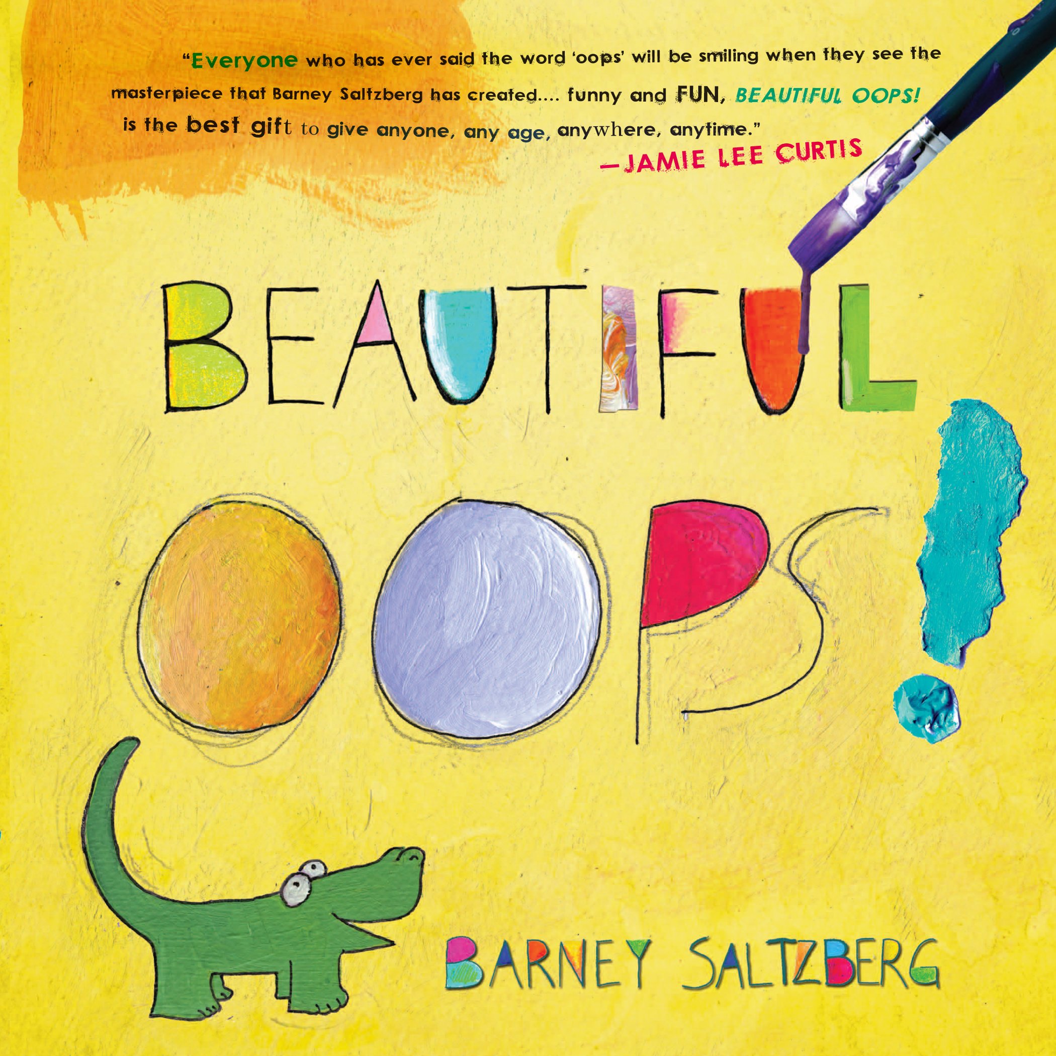 Barney, Saltzbeg Beautiful Oops!  (HB)  illustr. 