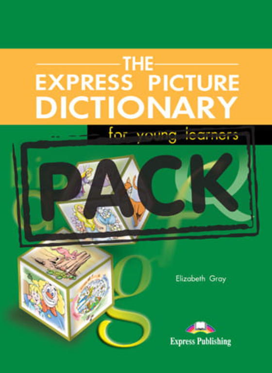   The Express Picture Dictionary for Young Learners: Student's Book and Activity Book 
