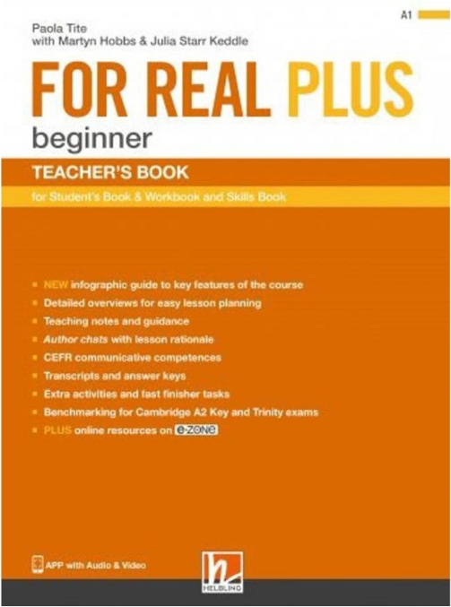 Hobbs M., Starr Keddle J For Real Plus Beginner Teacher's book (full) + e-zone 