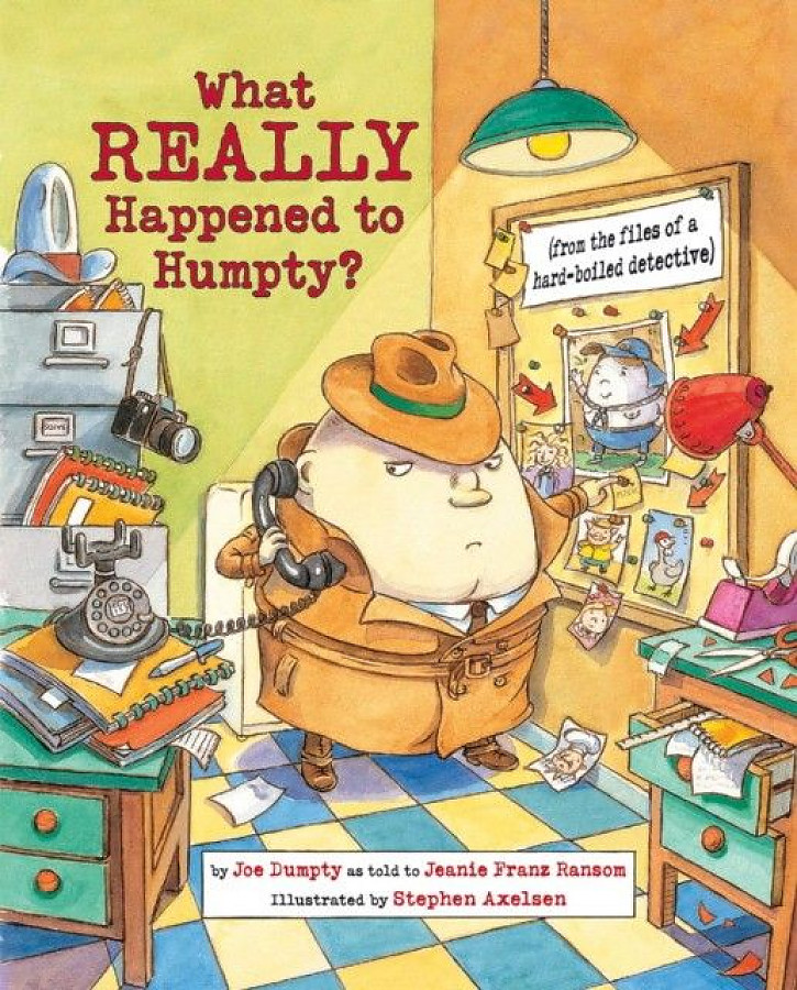 Ransom, Jeanie Franz What Really Happened to Humpty? (Nursery-Rhyme Mysteries) 