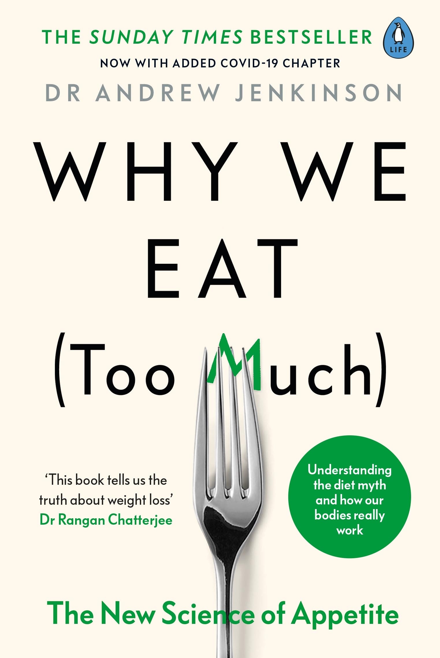 Jenkinson, Andrew Why We Eat (Too Much) 