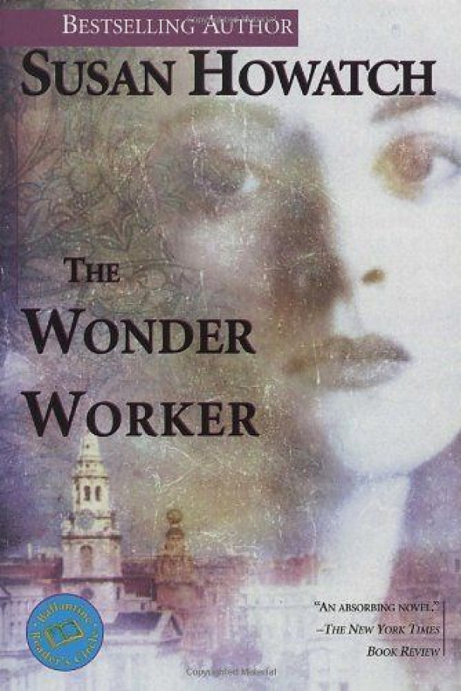 Howatch, Susan Wonder Worker 