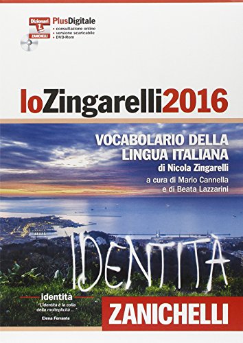 Zingarelli, N. Lo Zingarelli 2016 + online + CD-Rom 