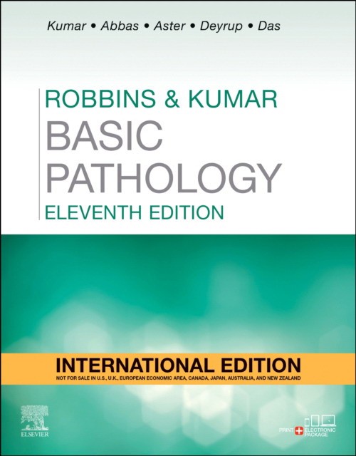 Kumar, Vinay  et al. Robbins & Kumar basic pathology,. 11 ed. IE. 