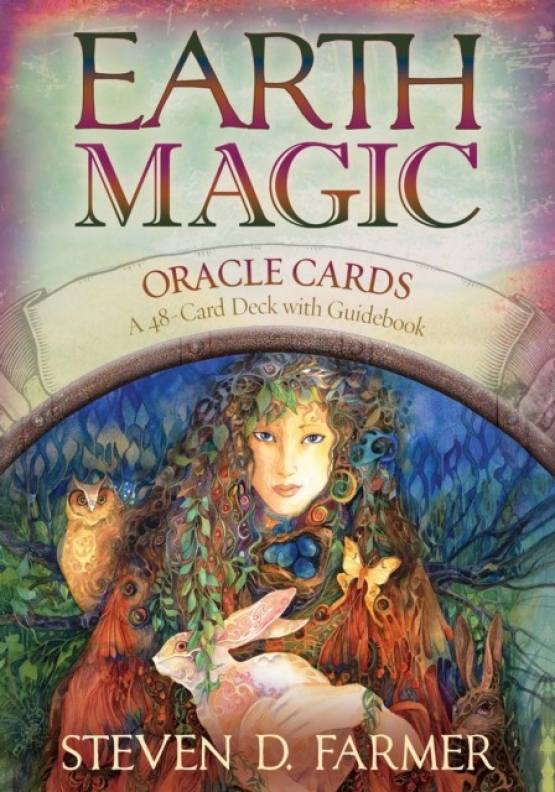 Farmer Steven D. Earth Magic Oracle Cards: A 48-Card Deck and Guidebook 