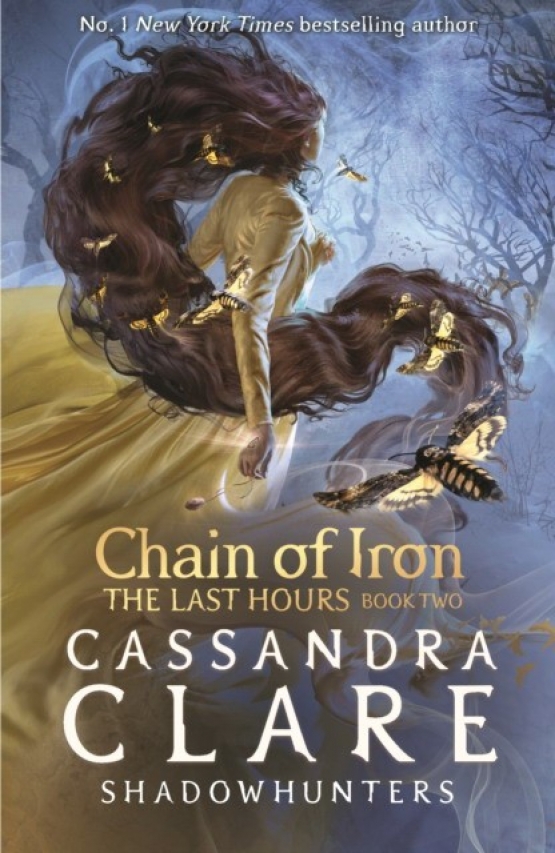 Cassandra, Clare Last hours: chain of iron 