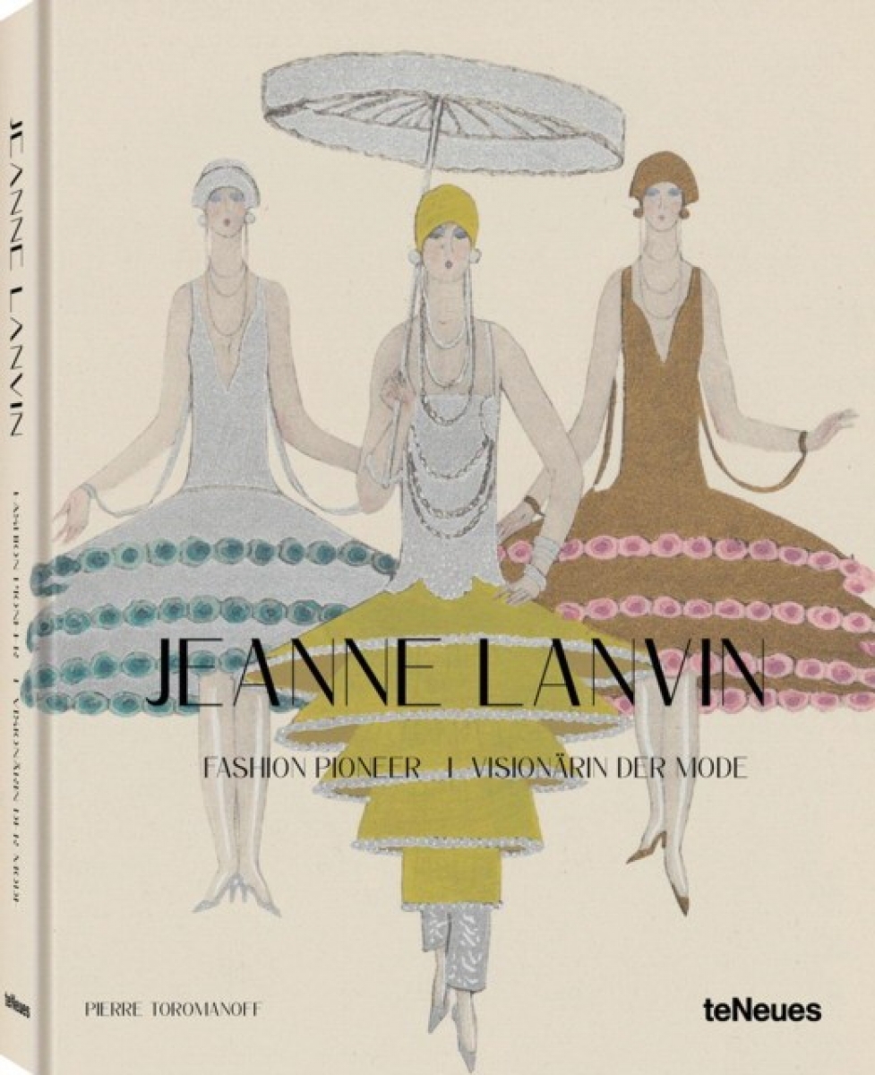 Pierre Toromanof, Agata Toromanoff Jeanne Lanvin : Fashion Pioneer 