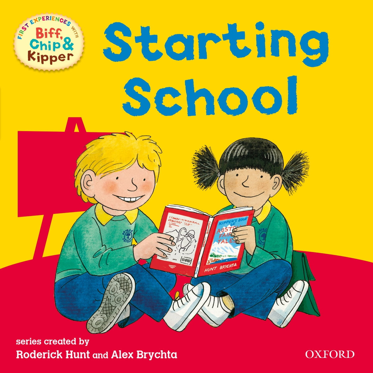 Hunt, Roderick; Brychta, Alex; Young, An Read With Biff, Chip & Kipper First Experiences: Starting School 