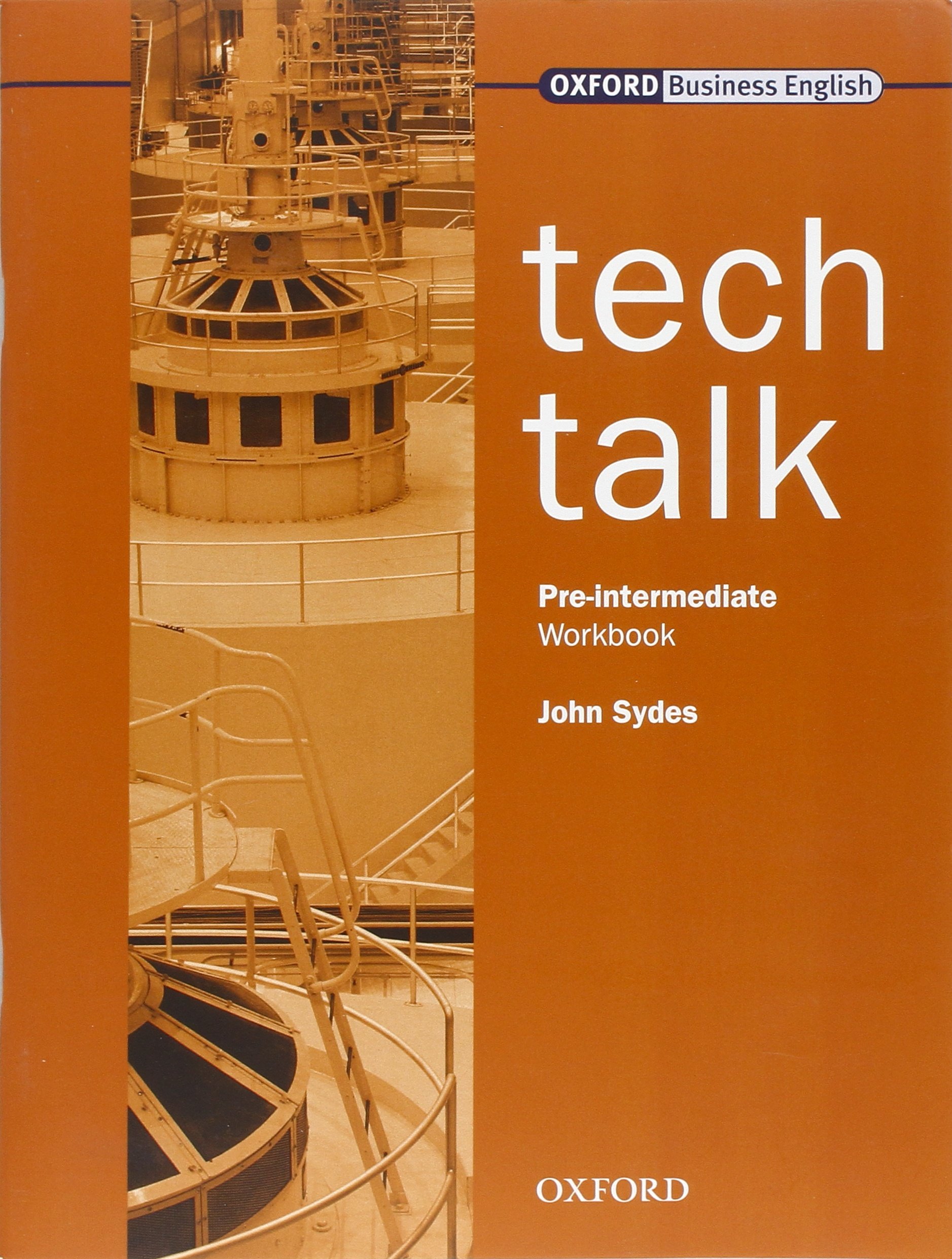 John Sydes and Brian Cross Tech Talk Pre-intermediate Workbook 