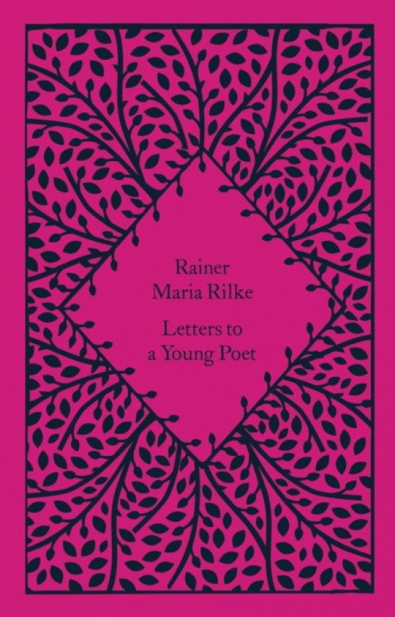 Rilke, Rainer Maria Letters to a Young Poet 