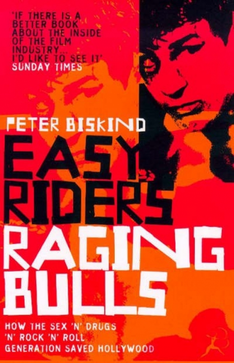 Peter, Biskind Easy riders, raging bulls 
