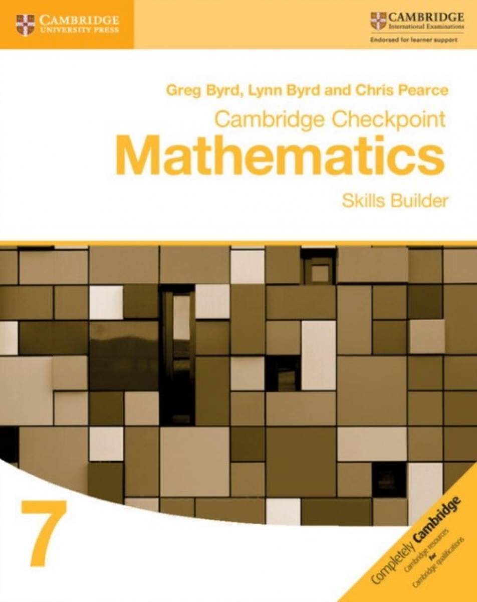Byrd Greg Cambridge Checkpoint Mathematics Skills Builder Workbook 7 