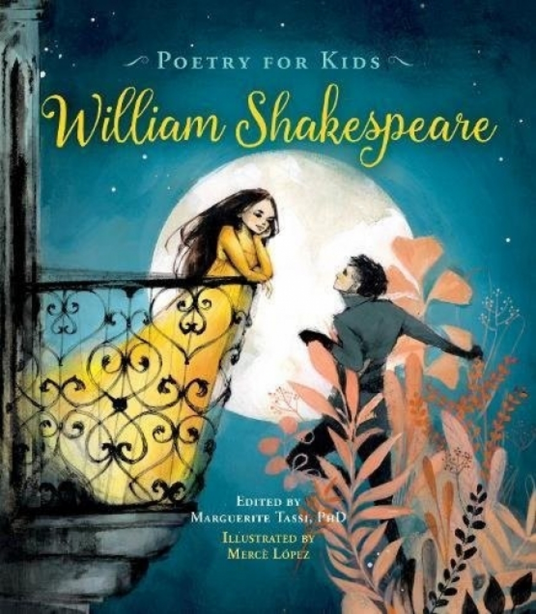Shakespeare Poetry for Kids: William Shakespeare 