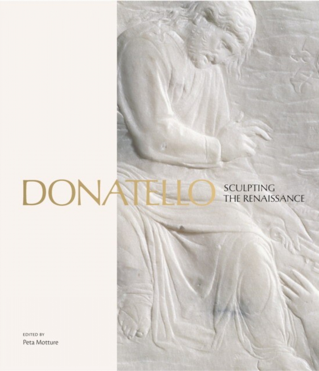 Motture P. Donatello: Sculpting the Renaissance 