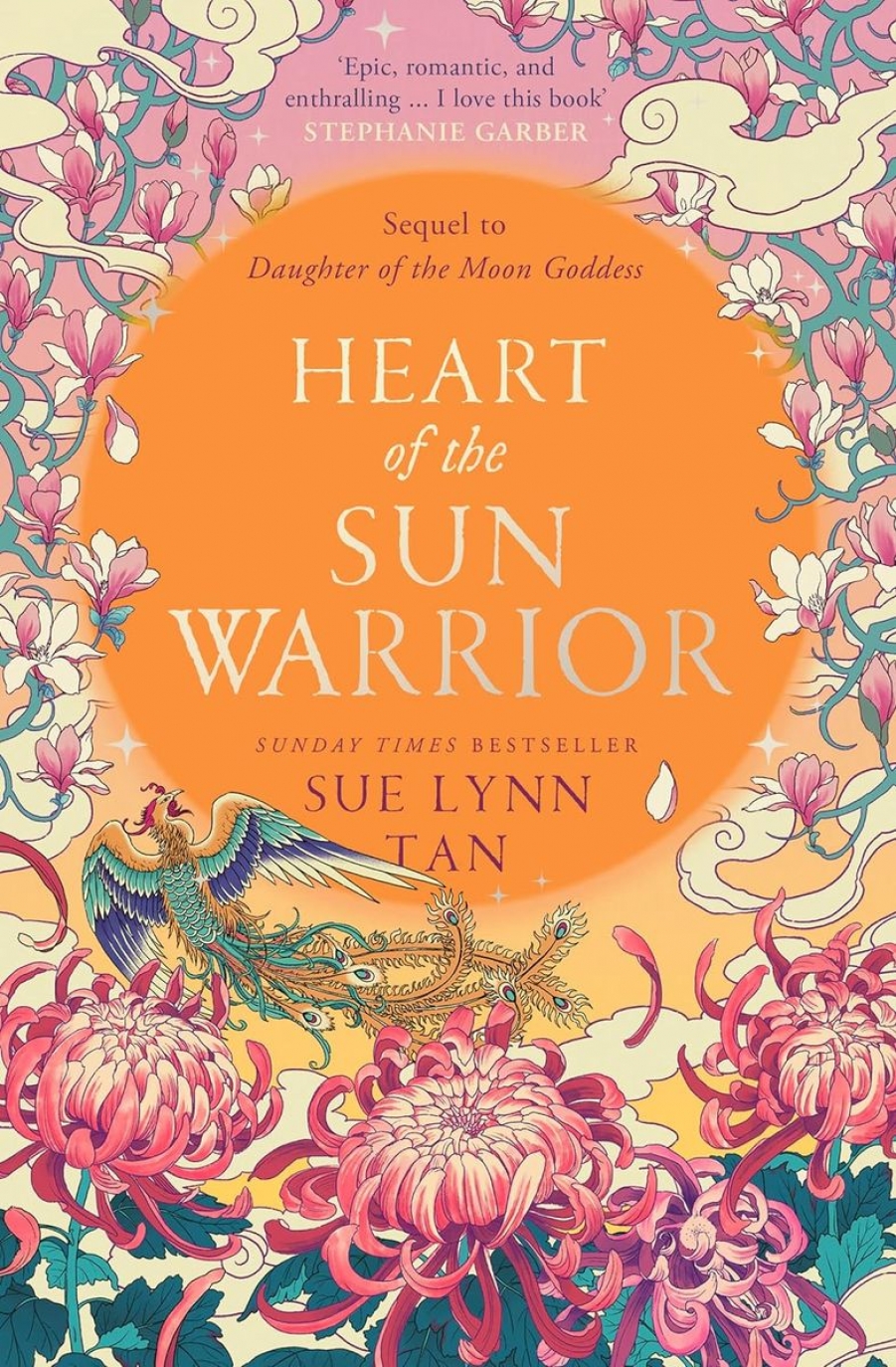 Sue Lynn Tan Heart of the Sun Warrior : Book 2 