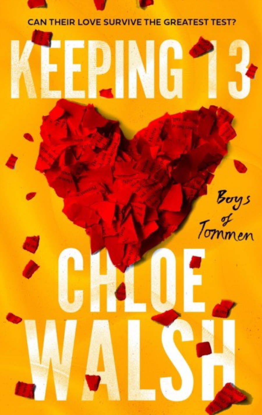 Chloe, Walsh Keeping 13 