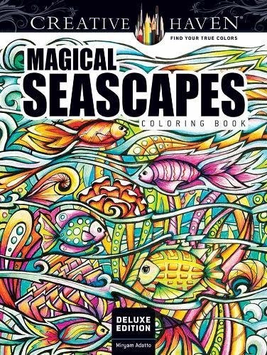 Adatto Miryam Creative Haven Deluxe Edition Magical Seascapes Coloring Book 
