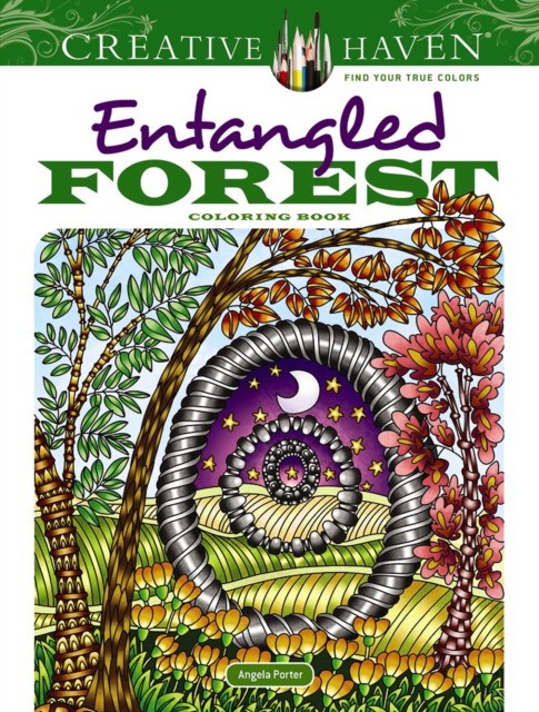 Porter Angela Creative Haven Entangled Forest Coloring Book 