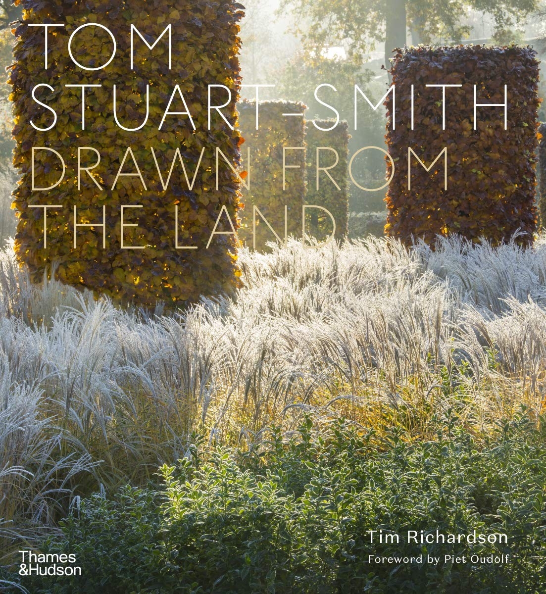 Richardson Tim, Stuart-Smith Tom Tom Stuart-Smith: Drawn from the Land 