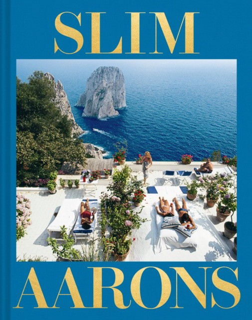 Shawn Waldron Slim Aarons: The Essential Collection 