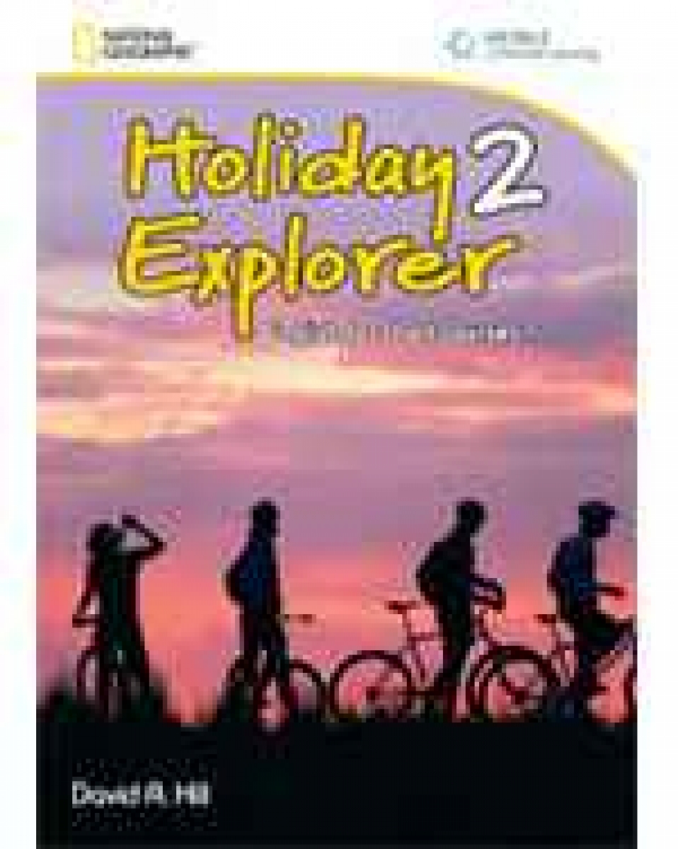 David A. Hill Holiday Explorer 2 with Audio CD: English for Short Courses (Holiday Explorer, English for short courses) 