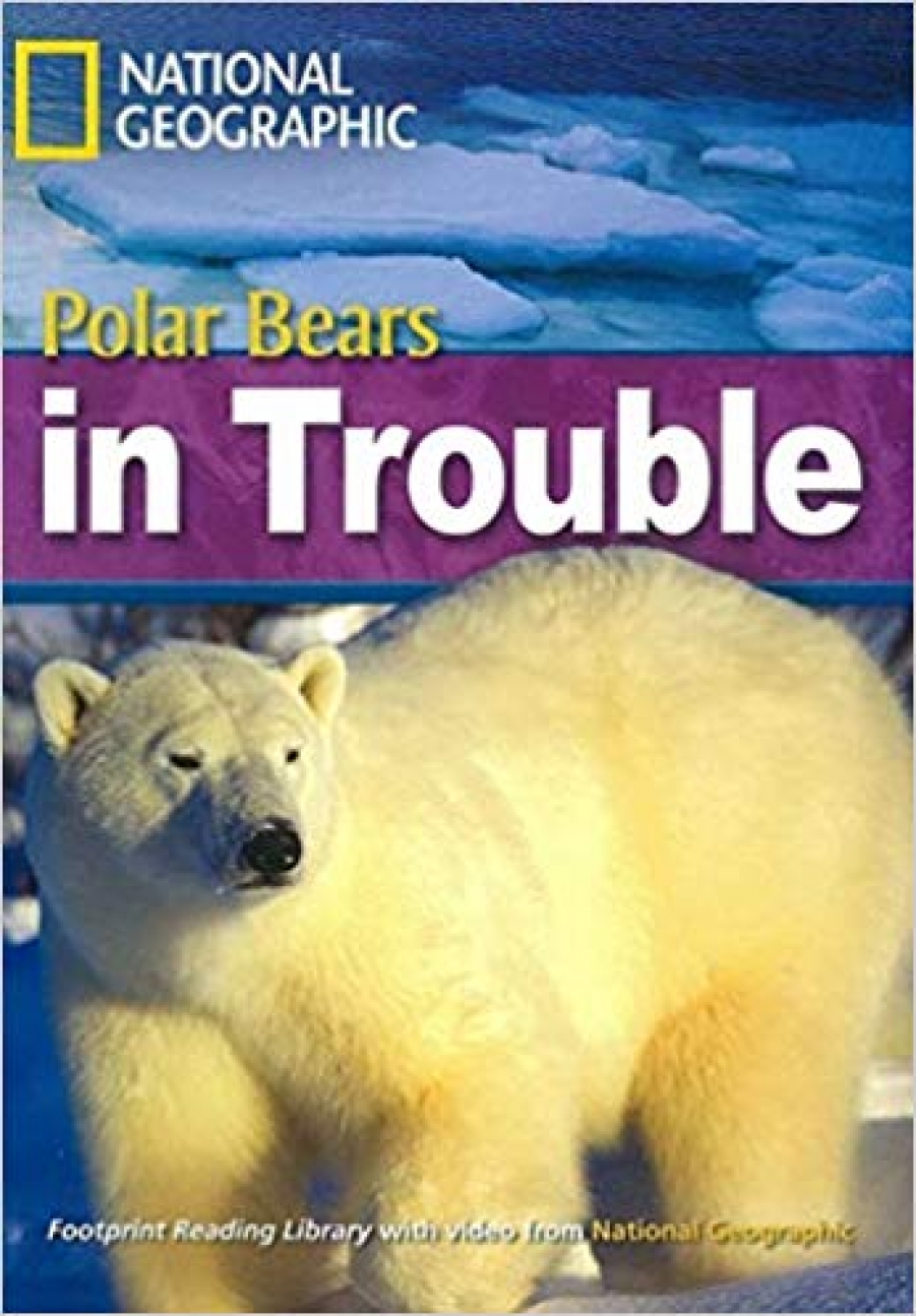 Footprint Reading Library 2200 - Polar Bears in Trouble 