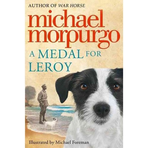 Michael Morpurgo Medal for Leroy 